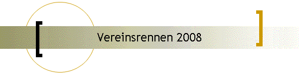 Vereinsrennen 2008